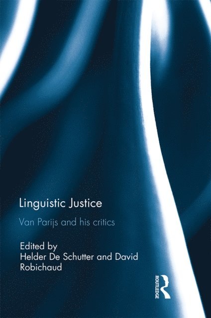 David Robichaud, Helder De Schutter - Linguistic Justice, E-bok