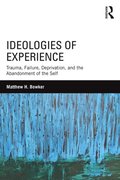 Ideologies of Experience