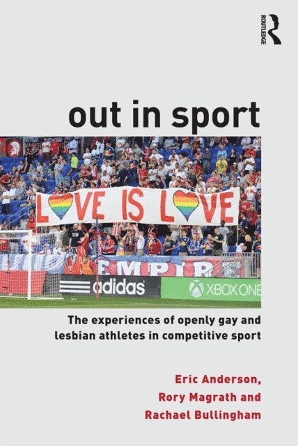 Rachael Bullingham, Rory Magrath, Eric Anderson - Out in Sport, E-bok