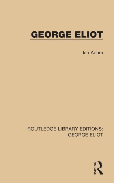 Ian Adam - George Eliot, E-bok