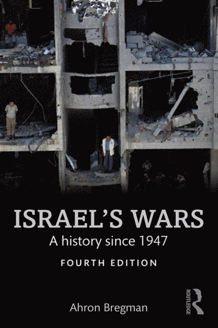 Ahron Bregman - Israel's Wars, E-bok