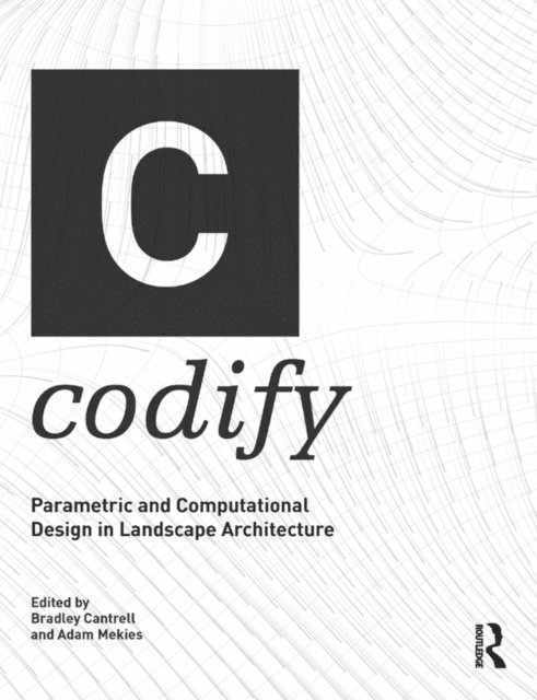 Adam Mekies, Bradley Cantrell - Codify, E-bok