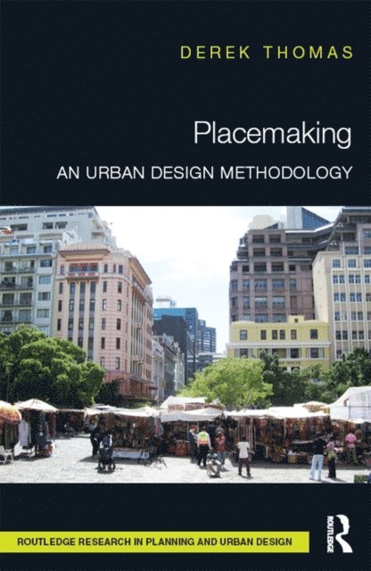 Derek Thomas - Placemaking, E-bok