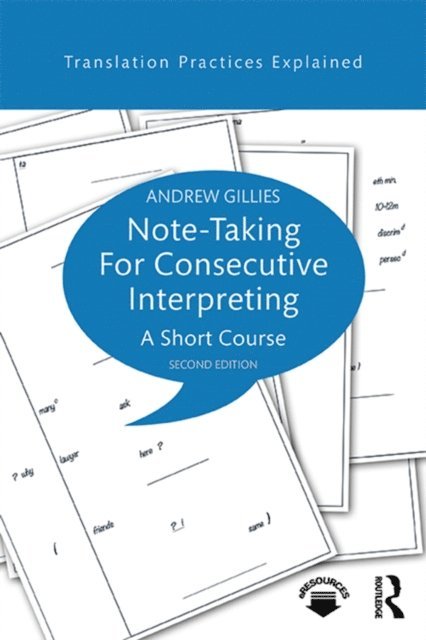 Andrew Gillies - Note-taking for Consecutive Interpreting, E-bok