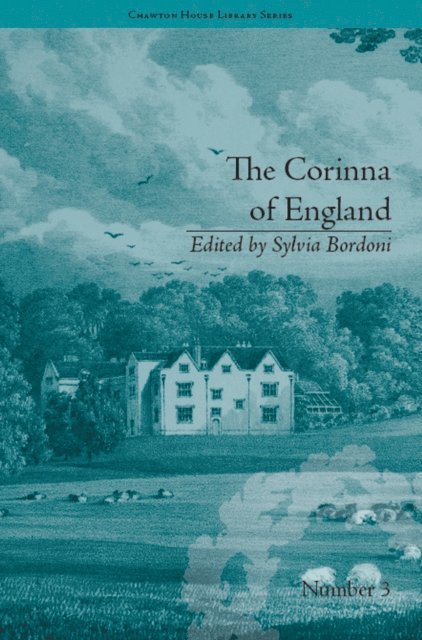 Sylvia Bordoni - Corinna of England, or a Heroine in the Shade; A Modern Romance, E-bok