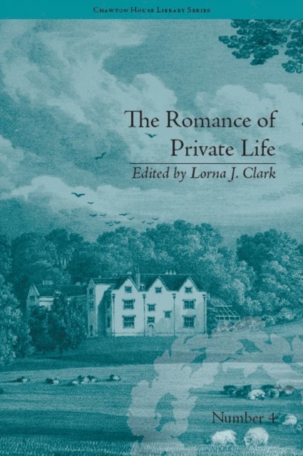 Lorna Clark - Romance of Private Life, E-bok
