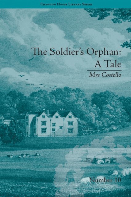 Clare Broome Saunders - Soldier's Orphan: A Tale, E-bok