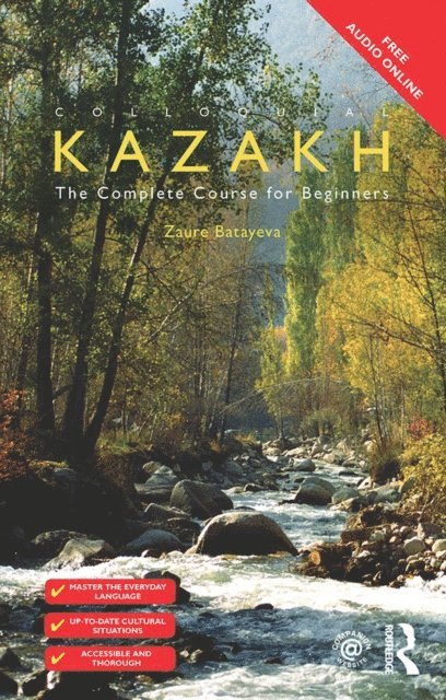 Zaure Batayeva - Colloquial Kazakh, E-bok