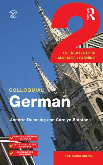 Carolyn Batstone, Annette Duensing - Colloquial German 2, E-bok