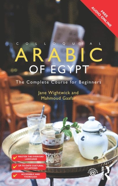 Mahmoud Gaafar, Mahmound Gaafar, Jane Wightwick - Colloquial Arabic of Egypt, E-bok