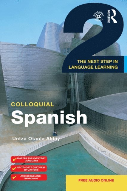 Untza Otaola Alday - Colloquial Spanish 2, E-bok