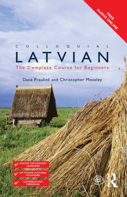 Christopher Moseley, Dace Praulins, Christopher Moseley, Dace Praulin - Colloquial Latvian, E-bok