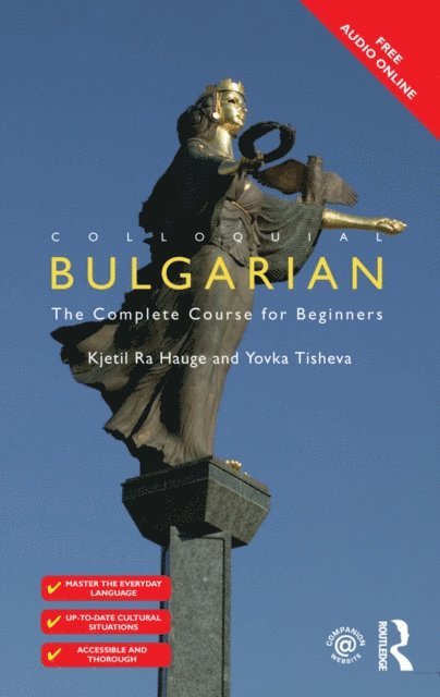Yovka Tisheva, Kjetil Ra Hauge - Colloquial Bulgarian, E-bok