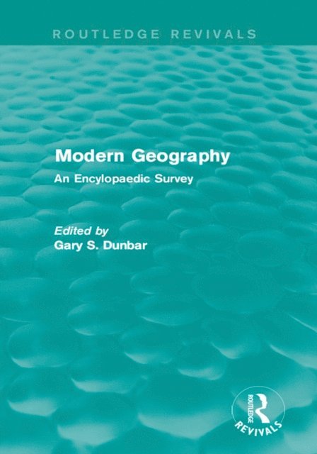 Gary S. Dunbar - Modern Geography, E-bok