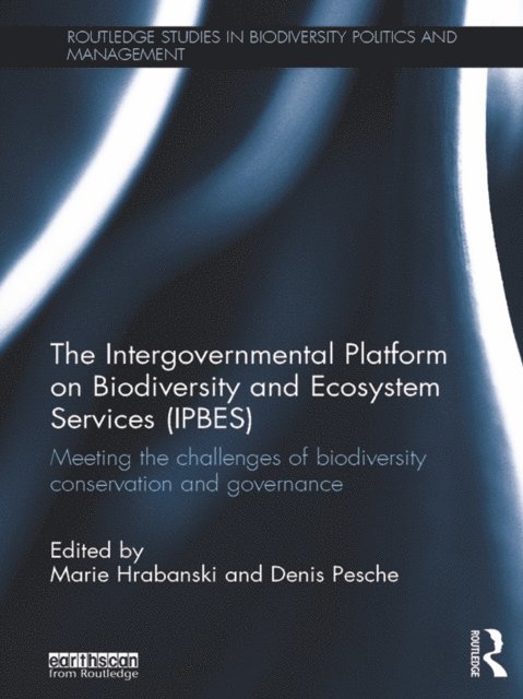 Denis Pesche, Marie Hrabanski - Intergovernmental Platform on Biodiversity and Ecosystem Services (IPBES), E-bok