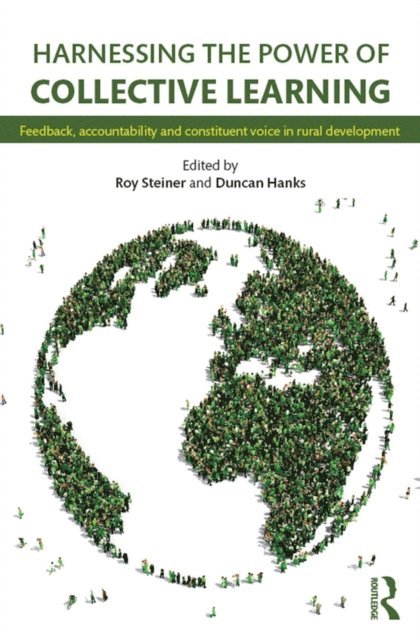 Duncan Hanks, Roy Steiner - Harnessing the Power of Collective Learning, E-bok