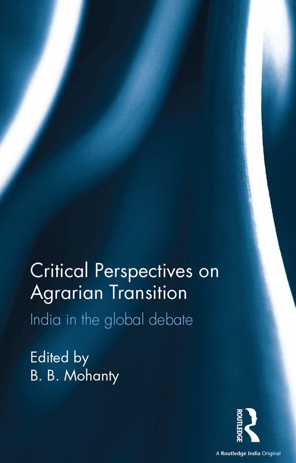 B. B. Mohanty - Critical Perspectives on Agrarian Transition, E-bok. Tillgänglighet: Lägg i varukorg