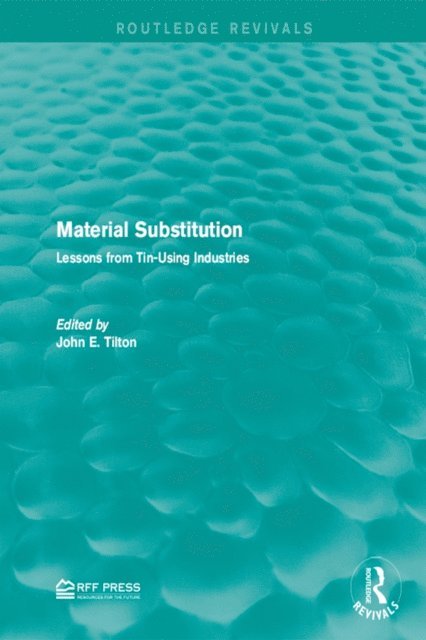 John E. Tilton - Material Substitution, E-bok