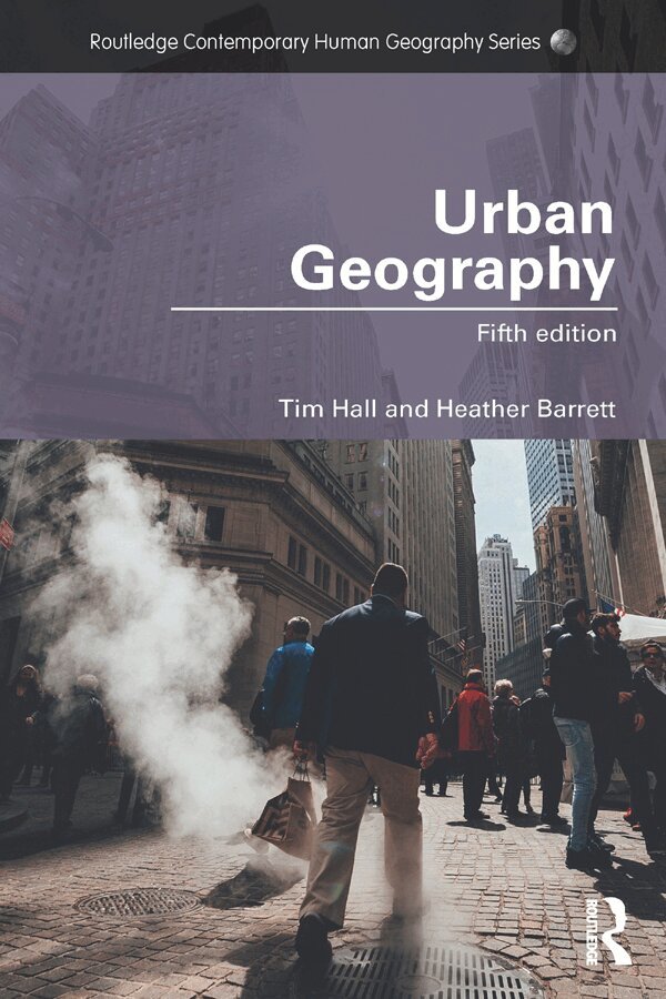 Tim Hall, Heather Barrett - Urban Geography, E-bok