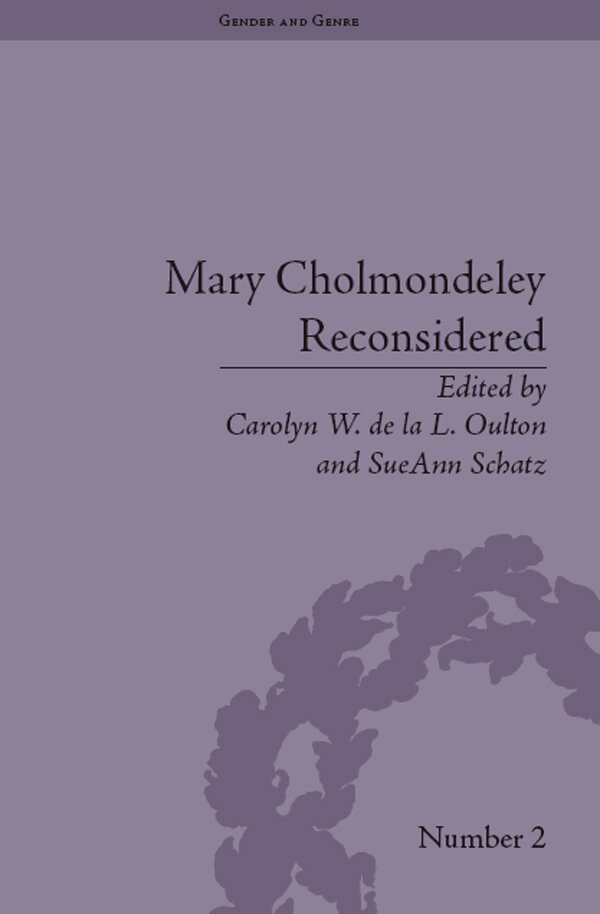 Carolyn W de la L Oulton, Carolyn W de la L Oulton, SueAnn Schatz - Mary Cholmondeley Reconsidered, E-bok