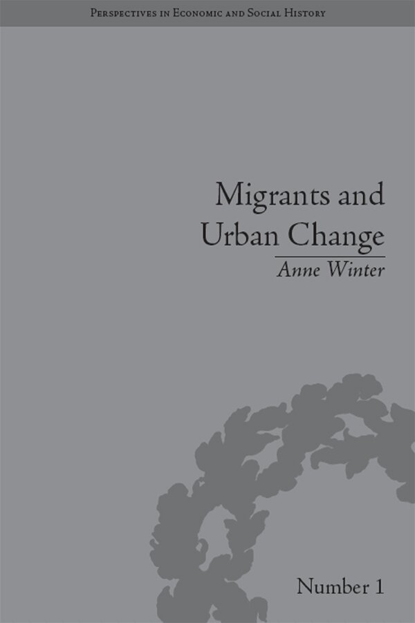 Anne Winter - Migrants and Urban Change, E-bok