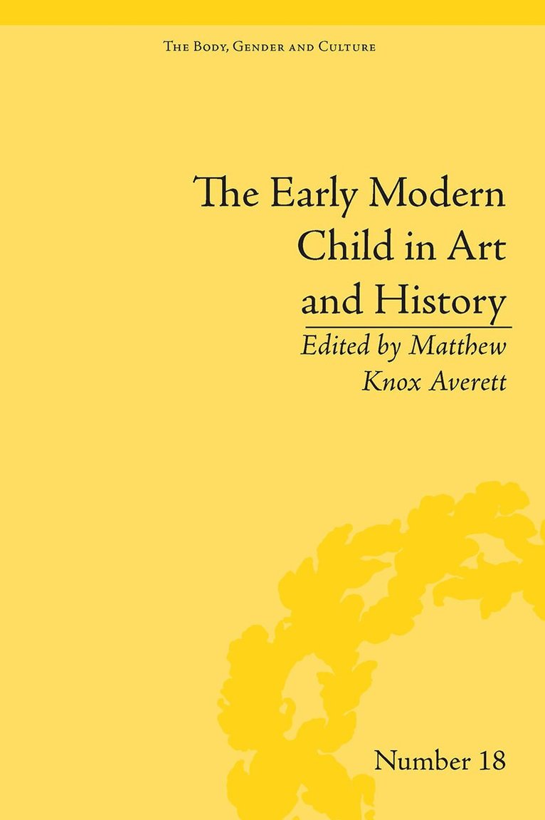 Matthew Knox Averett, Matthew Knox Averett - Early Modern Child in Art and History, E-bok