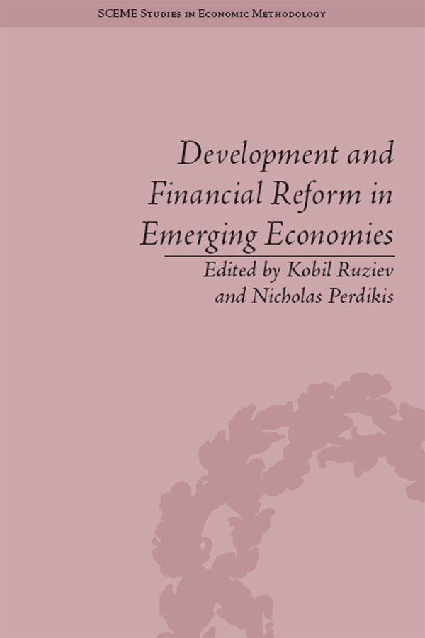 Kobil Ruziev - Development and Financial Reform in Emerging Economies, E-bok