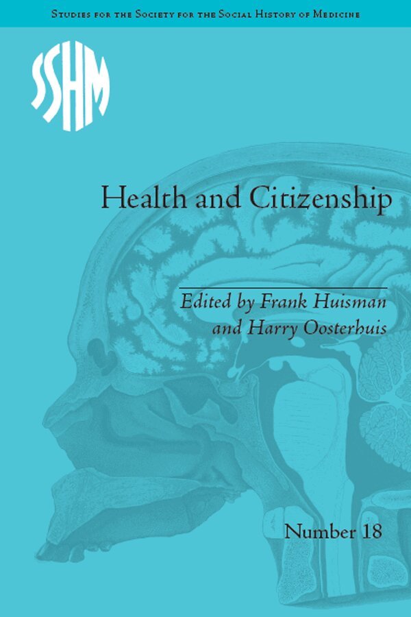 Frank Huisman, Frank Huisman, Harry Oosterhuis - Health and Citizenship, E-bok