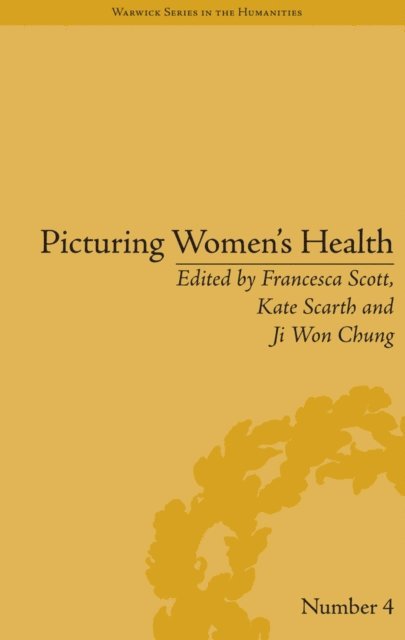 Ji Won Chung - Picturing Women's Health, E-bok
