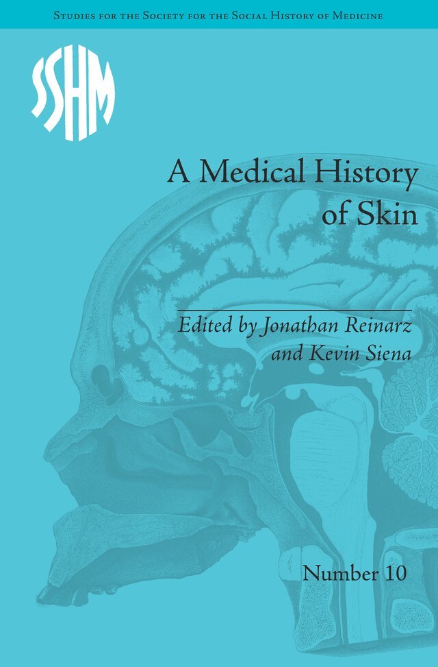 Kevin Patrick Siena - Medical History of Skin, E-bok