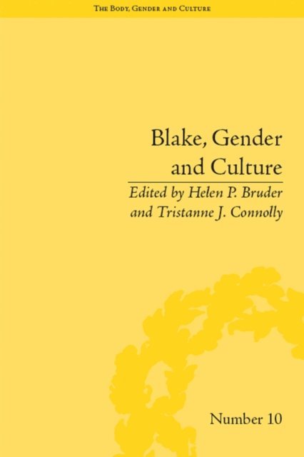 Helen P Bruder - Blake, Gender and Culture, E-bok