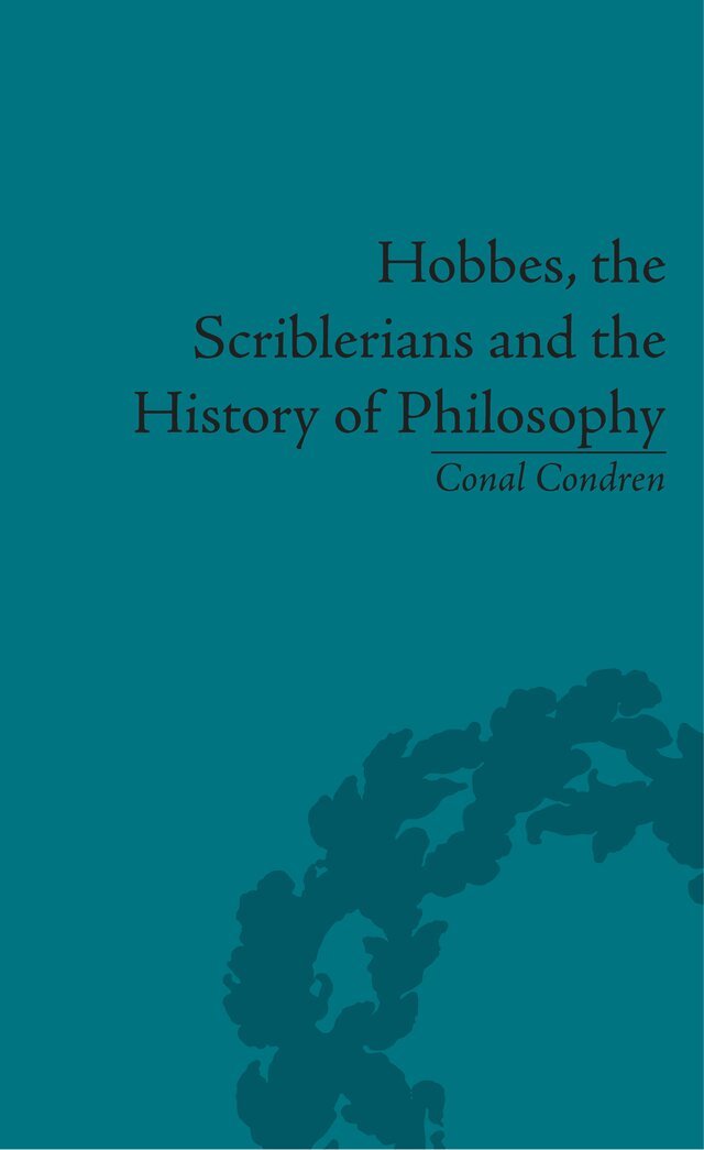 Conal Condren - Hobbes, the Scriblerians and the History of Philosophy, E-bok