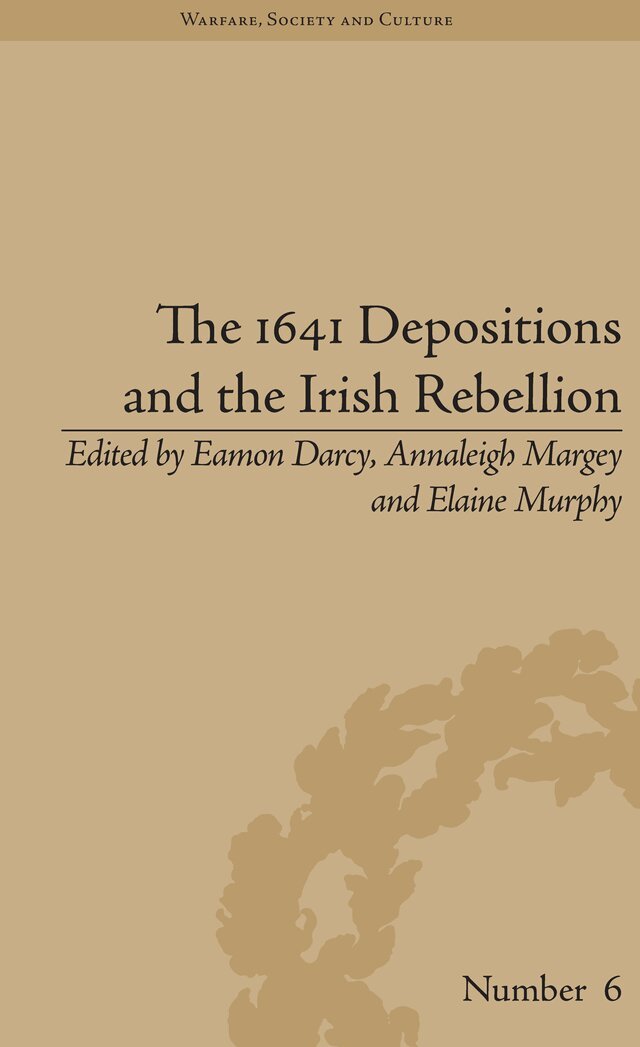 Annaleigh Margey, Annaleigh Margey, Eamon Darcy, Elaine Murphy - 1641 Depositions and the Irish Rebellion, E-bok