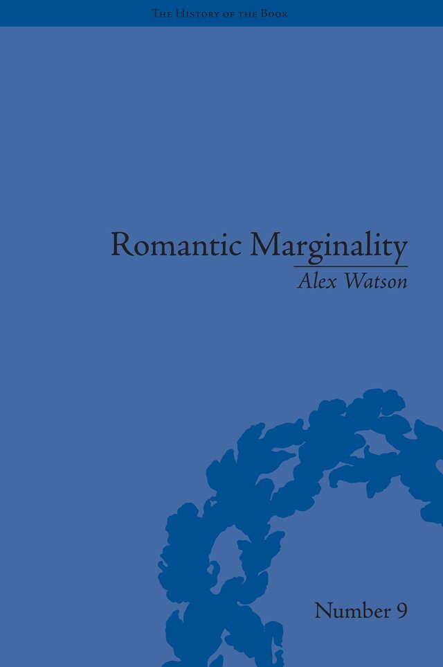 Alex Watson - Romantic Marginality, E-bok