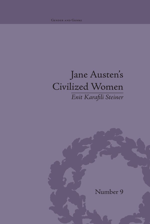 Enit Karafili Steiner - Jane Austen's Civilized Women, E-bok
