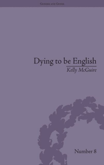 Kelly McGuire - Dying to be English, E-bok