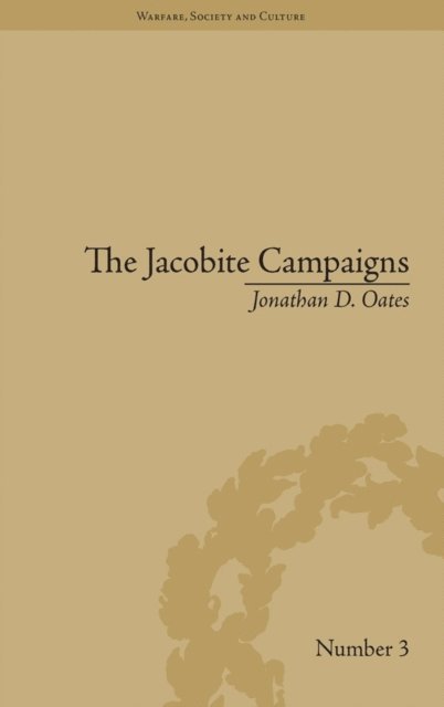 Jonathan D Oates - Jacobite Campaigns, E-bok