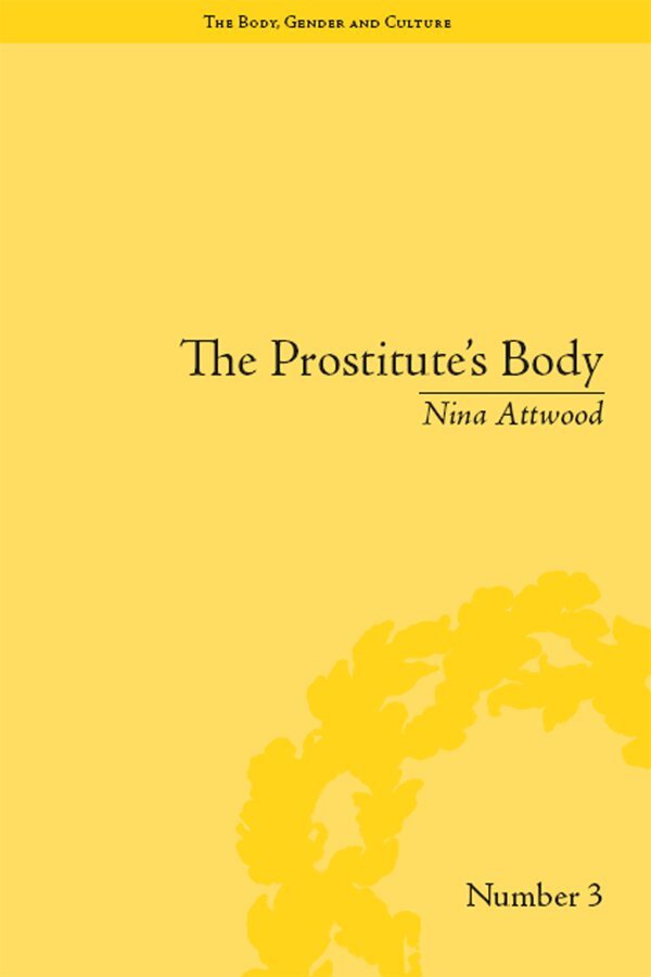 Nina Attwood - Prostitute's Body, E-bok