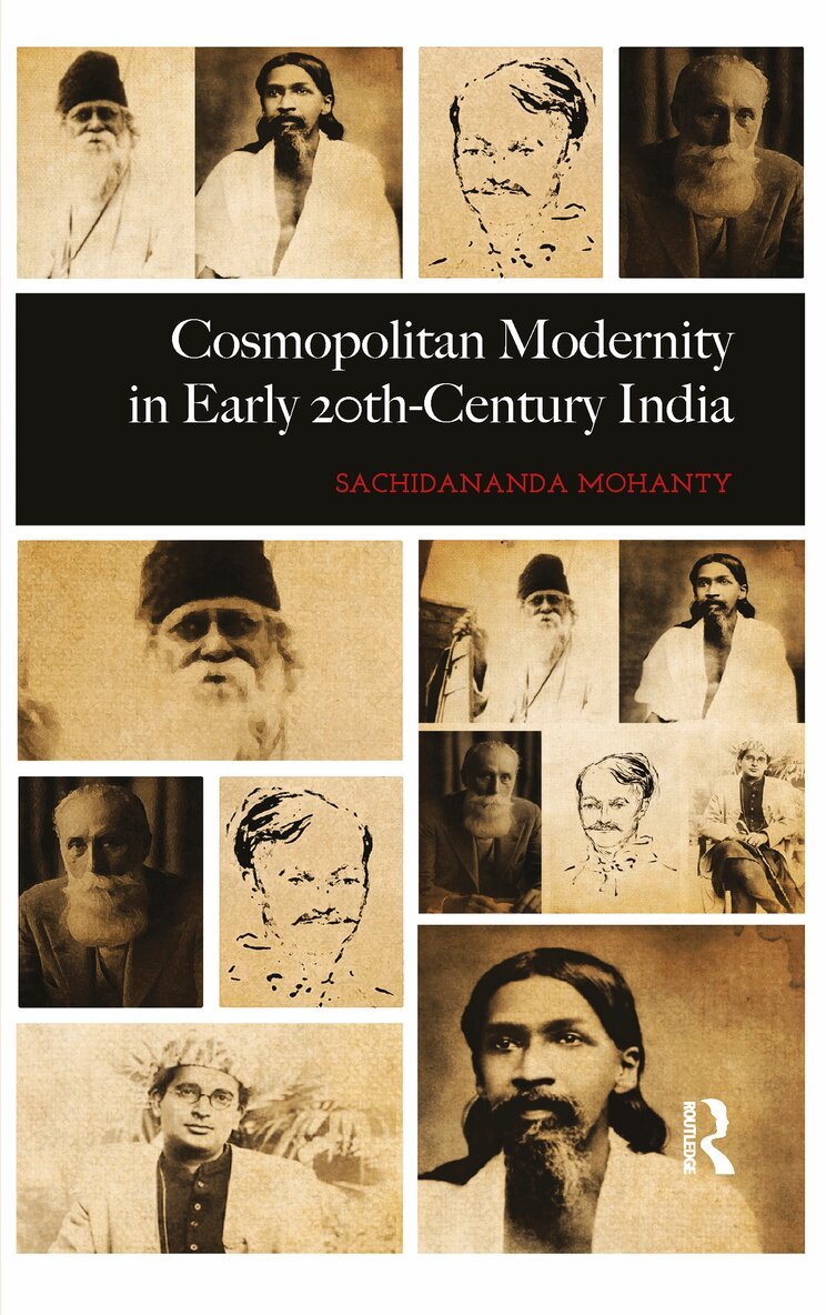 Sachidananda Mohanty - Cosmopolitan Modernity in Early 20th-Century India, E-bok. Tillgänglighet: Lägg i varukorg