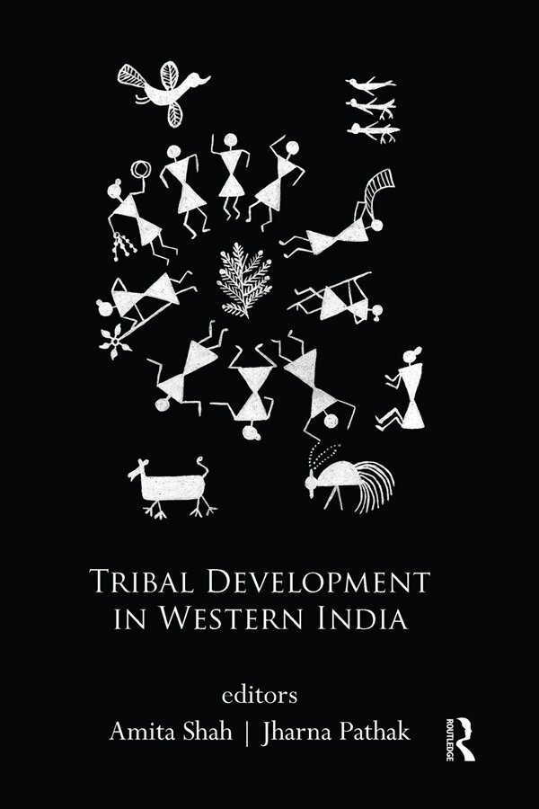 Amita Shah, Jharna Pathak - Tribal Development in Western India, E-bok