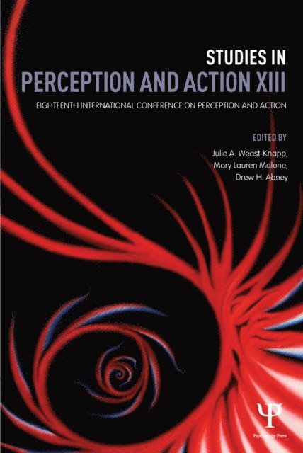 Julie A. Weast-Knapp - Studies in Perception and Action XIII, E-bok
