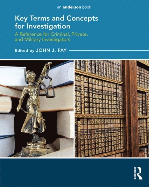 John Fay - Key Terms and Concepts for Investigation, E-bok