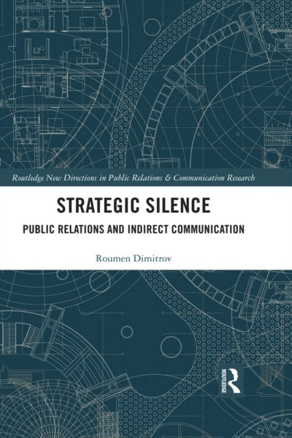 Roumen Dimitrov - Strategic Silence, E-bok