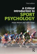 A Critical Introduction to Sport Psychology