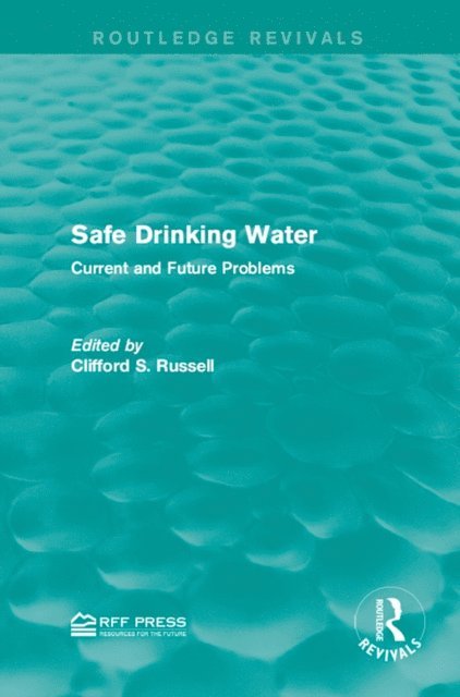 Clifford S. Russell - Safe Drinking Water, E-bok