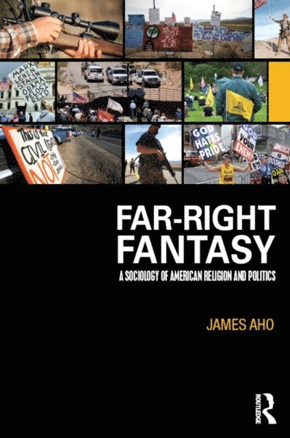 James Aho - Far-Right Fantasy, E-bok