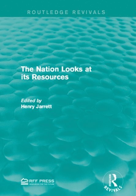 Henry Jarrett - Nation Looks at its Resources, E-bok
