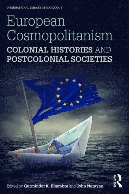John Narayan, Gurminder Bhambra - European Cosmopolitanism, E-bok