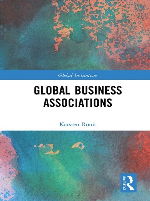 Karsten Ronit - Global Business Associations, E-bok