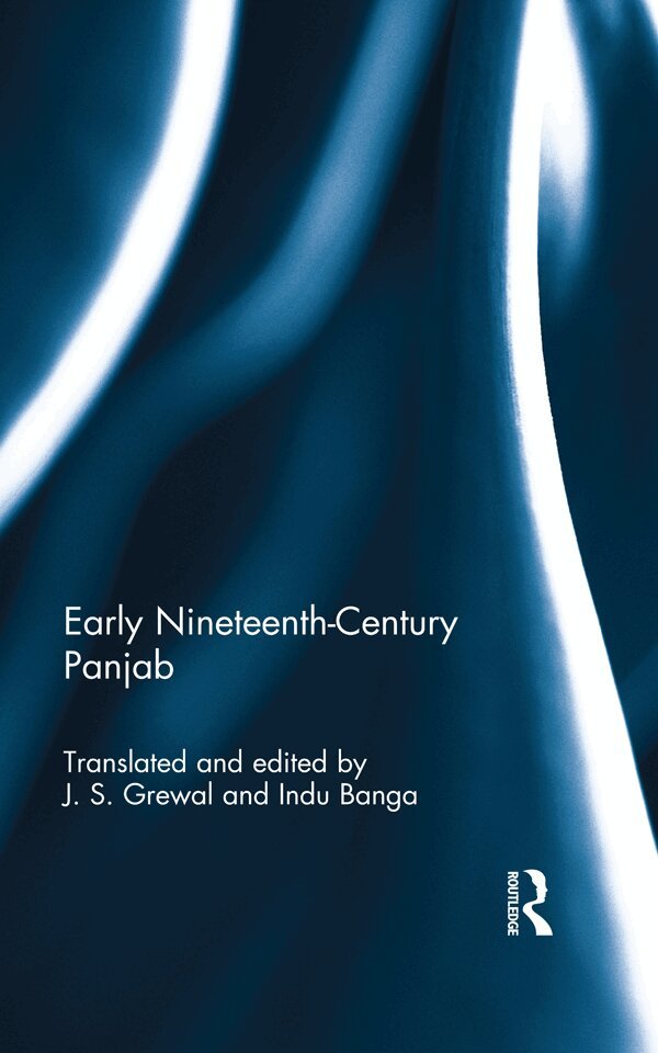 J. S. Grewal, Indu Banga - Early Nineteenth-Century Panjab, E-bok